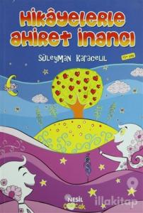 Hikayelerle Ahiret İnancı