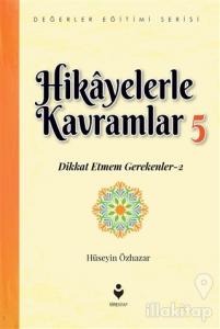 Hikayelerle Kavramlar 5