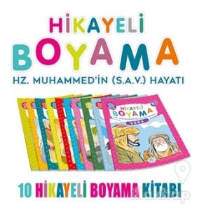 Hikayeli Boyama Hz. Muhammed'in (S.A.V.) Hayatı (10 Kitap Takım)