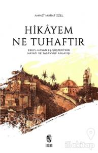 Hikayem Ne Tuhaftır