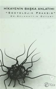 Hikayenin Başka Anlatımı