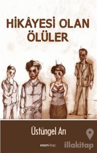 Hikayesi Olan Ölüler