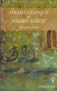 Hikmet Geleneği ve Hikem-i Ataiyye