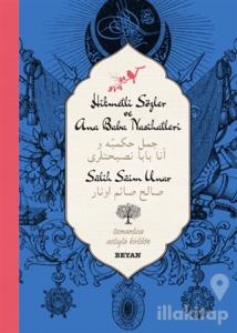 Hikmetli Sözler ve Ana Baba Nasihatleri (Osmanlıca - Türkçe) (Ciltli)