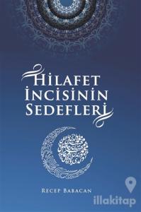 Hilafet İncisinin Sedefleri