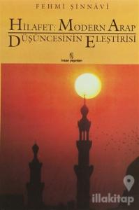 Hilafet: Modern Arap Düşüncesinin Eleştirisi