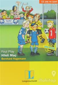 Hileli Maç / Foul Play