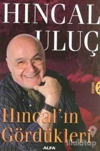 Hıncal'ın Gördükleri Dünyadan 2