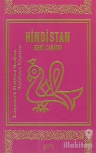 Hindistan Beni Çağırdı