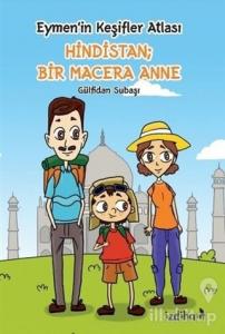 Hindistan: Bir Macera Anne