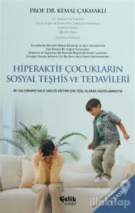 Hiperaktif Çocukların Sosyal Teşhis ve Tedavileri