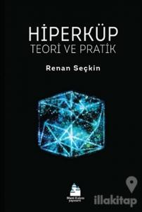 Hiperküp Teori ve Pratik