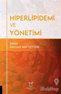 Hiperlipidemi ve Yönetimi