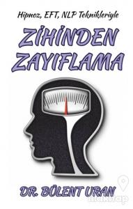 Hipnoz, EFT, NLP Teknikleriyle Zihinden Zayıflama