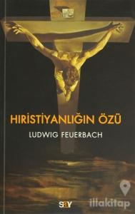 Hıristiyanlığın Özü