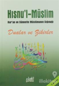 Hısnu'l Müslim Dua ve Zikirler (Şamua - Küçük Boy)