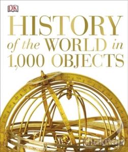 History of the World in 1000 Objects (Ciltli)