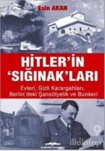 Hitler'in Sığınak'ları