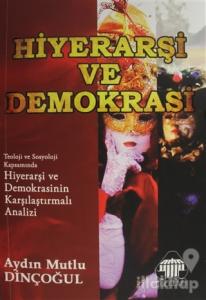 Hiyerarşi ve Demokrasi
