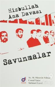 Hizbullah Ana Davası: Savunmalar