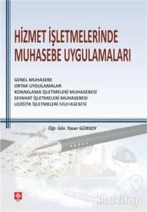Hizmet İşletmelerinde Muhasebe Uygulamaları