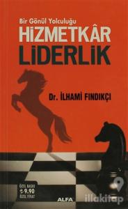 Hizmetkar Liderlik (Ciltli)