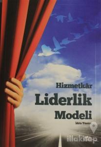 Hizmetkar Liderlik Modeli