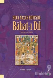 Hoca Nazar Hüveyda Rahat-ı Dil