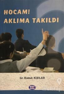 Hocam Aklıma Takıldı