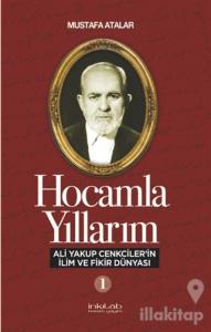 Hocamla Yıllarım 1