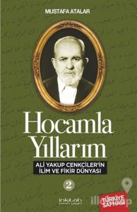 Hocamla Yıllarım 2