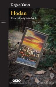 Hodan - Terk Edilmiş Sofralar 1