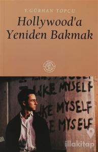 Hollywood'a Yeniden Bakmak