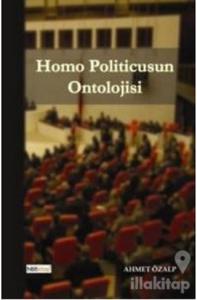 Homo Politicusun Ontolojisi