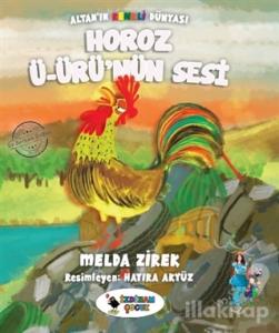 Horoz Ü-Ürü'nün Sesi