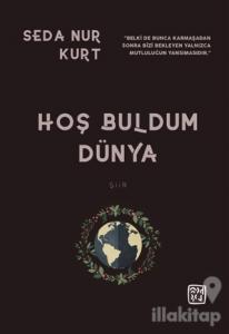 Hoş Buldum Dünya