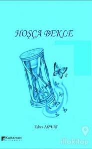 Hoşça Bekle