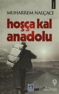Hoşça Kal Anadolu