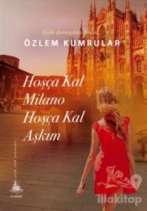 Hoşça Kal Milano Hoşça Kal Aşkım