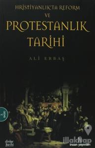 Hristiyanlık'ta Reform ve Protestanlık Tarihi