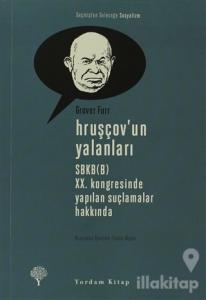 Hruşçov'un Yalanları