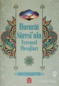 Hucurat Suresi'nin Evrensel Mesajları