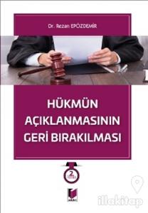 Hükmün Açıklanmasının Geri Bırakılması (Ciltli)