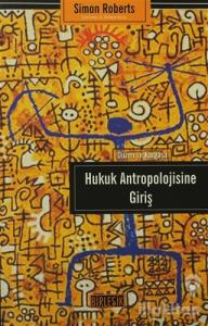 Hukuk Antropolojisine Giriş