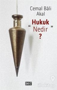 Hukuk Nedir?