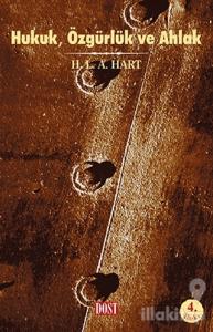 Hukuk, Özgürlük ve Ahlak