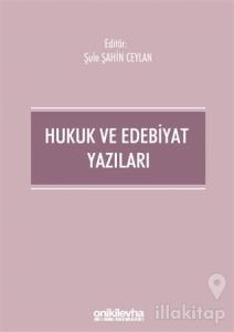 Hukuk ve Edebiyat Yazıları