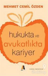 Hukukta ve Avukatlıkta Kariyer