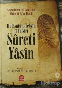 Hulasatü't-Tebyin Fi Tefsiri Sureti Yasin (Ciltli)