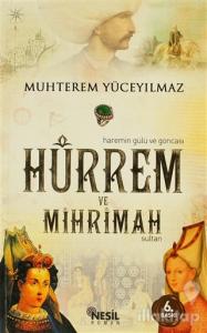 Hürrem ve Mihrimah Sultan